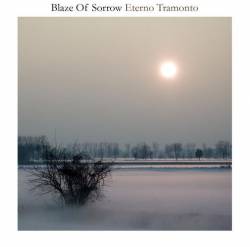 Blaze Of Sorrow : Eterno Tramonto